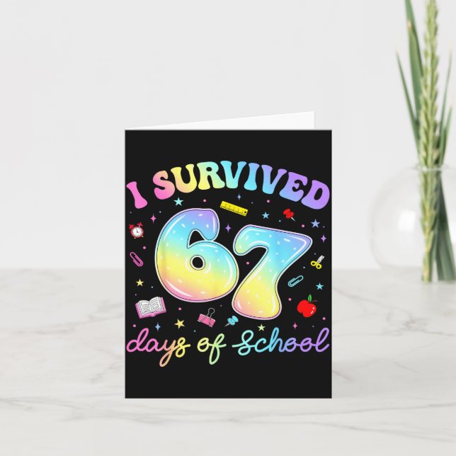 I Survived 67 Days Of School Funny Meme Teacher St Card (Front)
