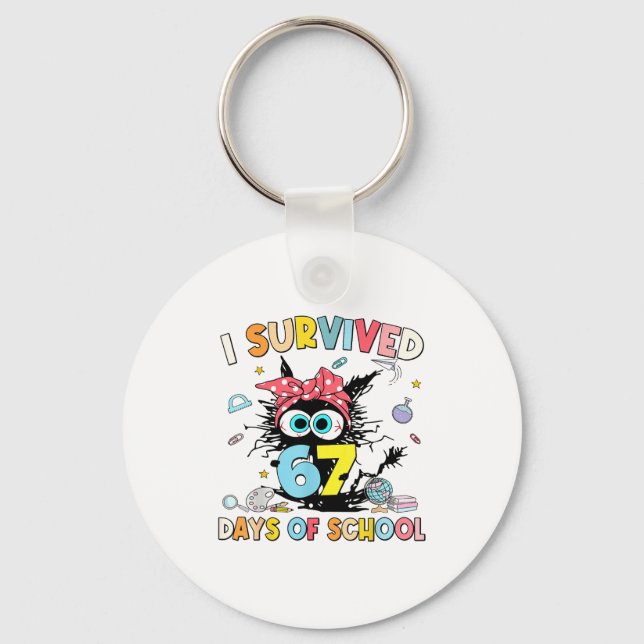 I Survived 67 Days Of School Funny Meme Teacher St Keychain (Front)
