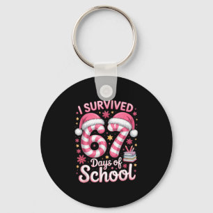 I Survived 67 Days Of School Funny Meme Teacher St Keychain