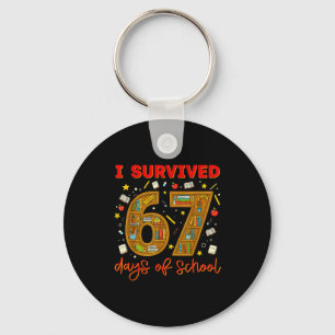 I Survived 67 Days Of School Funny Meme Teacher St Keychain