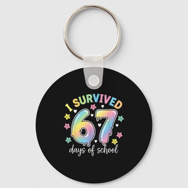 I Survived 67 Days Of School Funny Meme Teacher St Keychain (Front)