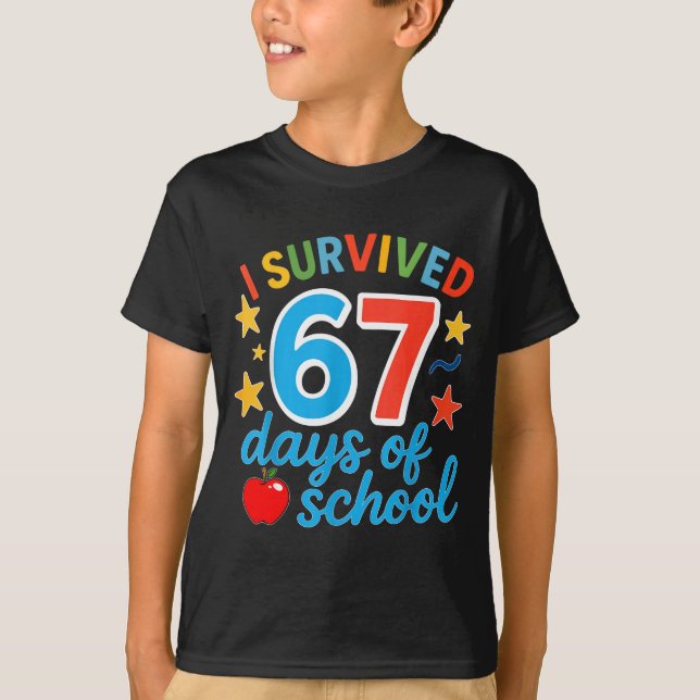 I Survived 67 Days Of School Funny Meme Teacher St T-Shirt (Front)