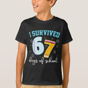 I Survived 67 Days Of School Funny Meme Teacher St T-Shirt
