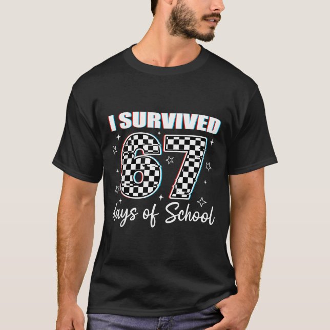 I Survived 67 Days Of School Funny Retro 67 Meme S T-Shirt (Front)