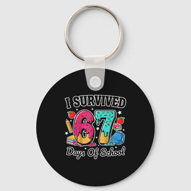 I Survived 67 Days Of School Funny Six Seven 6 7 M Keychain (Front)
