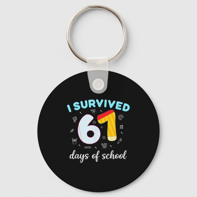 I Survived 67 Days Of School Funny Six Seven 6 7 M Keychain (Front)