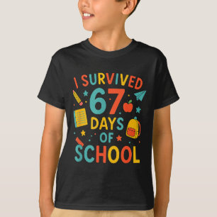 I Survived 67 Days Of School Funny Six Seven 6 7 M T-Shirt