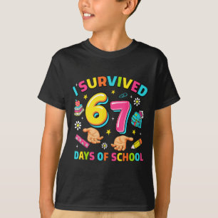 I Survived 67 Days Of School Funny Six Seven Meme T-Shirt