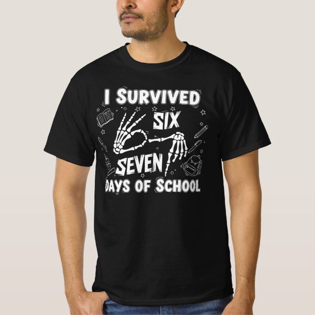 I Survived 67 Days of School | Funny Skeleton Meme T-Shirt (Front)