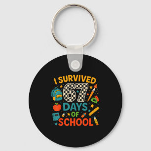 I Survived 67 Days Of School Funny Teacher Student Keychain
