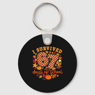 I Survived 67 Days Of School Funny Teacher Thanksg Keychain