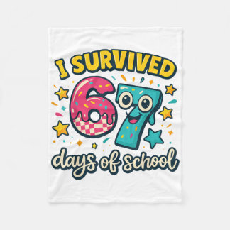 I Survived 67 Days Of School – Funny Teachers Stud Fleece Blanket