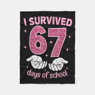 I Survived 67 Days Of School Gen Alpha Slang 6 7 H Fleece Blanket