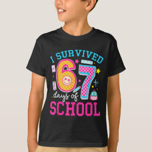 I Survived 67 Days Of School Meme Six Seven Teache T-Shirt