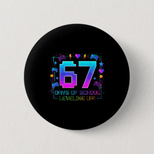 I Survived 67 Days Of School Retro Gamer Level Up Button