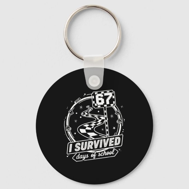 I Survived 67 Days Of School Shirt Funny Six Seven Keychain (Front)