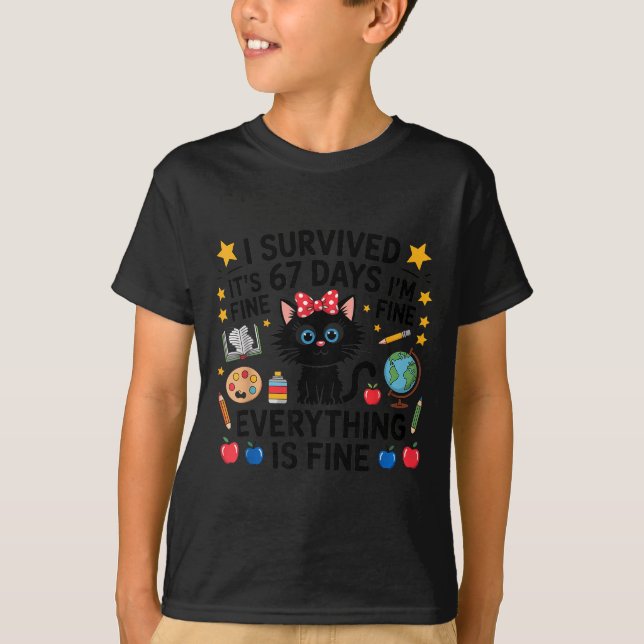 I Survived 67 Days Of School Six Seven 6 7 Teacher T-Shirt (Front)