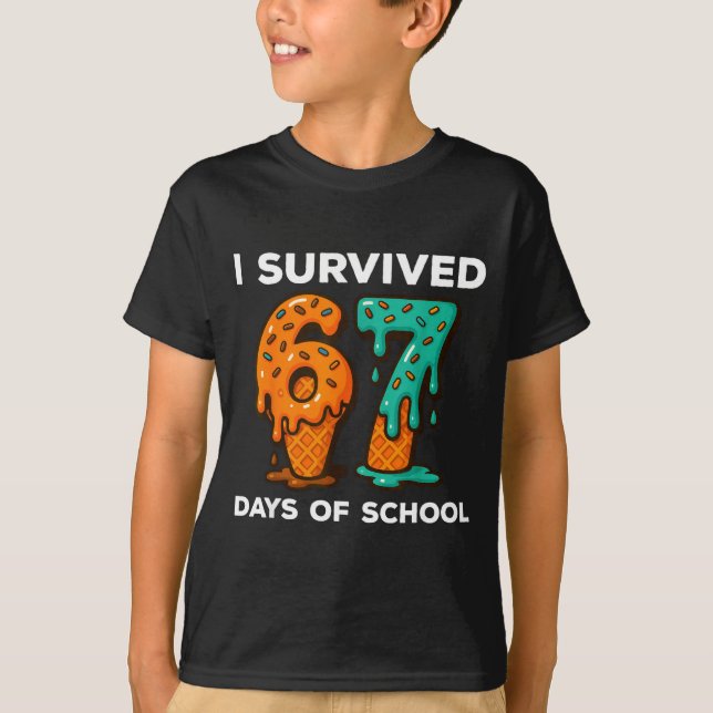 I Survived 67 Days Of School Six Seven Meme Ice Cr T-Shirt (Front)