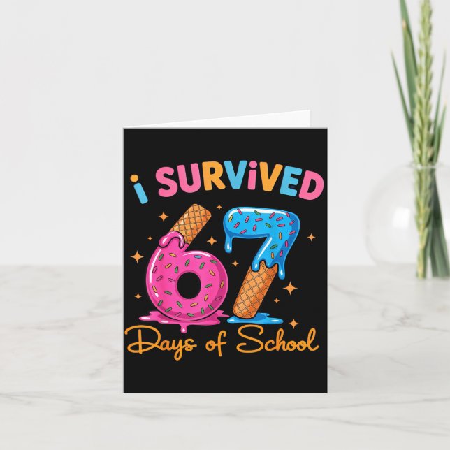 I Survived 67 Days Of School Six Seven Meme Teache Card (Front)