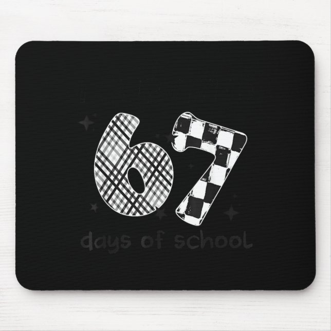 I Survived 67 Days Of School Six Seven Meme Teache Mouse Pad (Front)