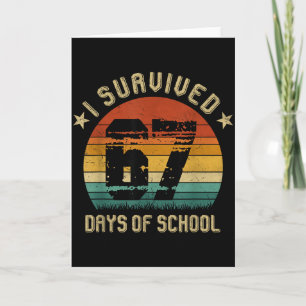 I Survived 67 Days Of School Six Seven Teachers St Card