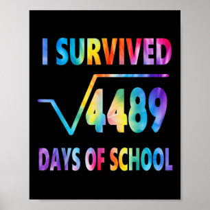 I Survived 67 Days Of School Square Root 4489 Math Poster