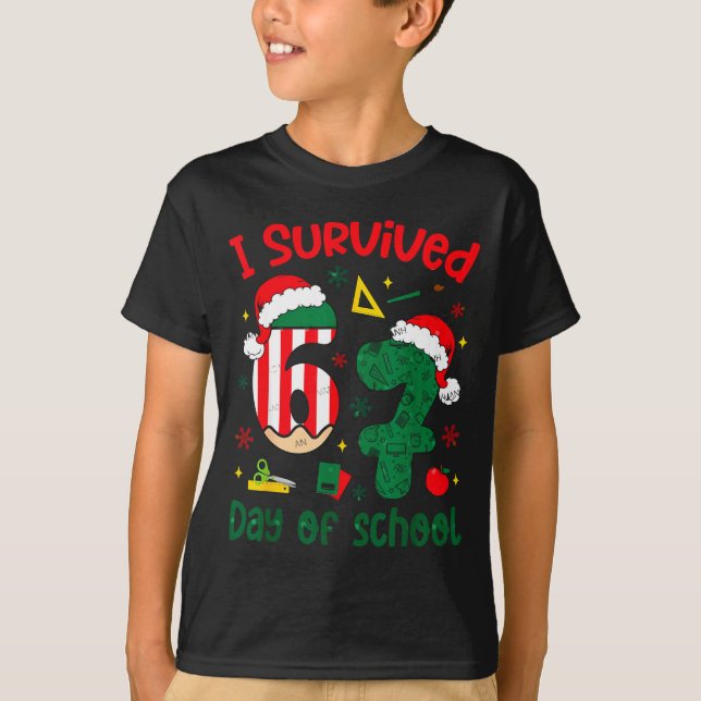 I Survived 67 Days Of School Student Christmas Hum T-Shirt (Front)