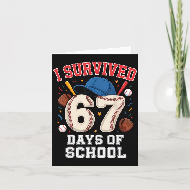 I Survived 67 Days Of School Teachers Students Bas Card (Front)