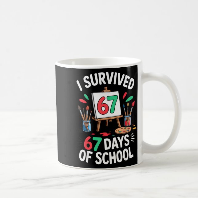 I Survived 67 Days Of School - Teachers Students M Coffee Mug (Right)