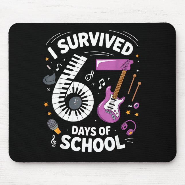 I Survived 67 Days Of School - Teachers Students M Mouse Pad (Front)