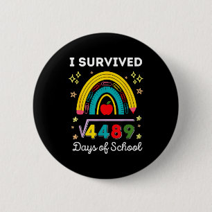 I Survived 67 Days Of School Teachers Students Six Button