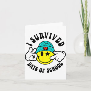 I Survived 67 Days Of School Teachers Students Six Card