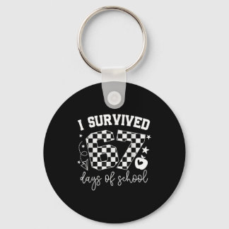 I Survived 67 Days Of School Teachers Students Six Keychain