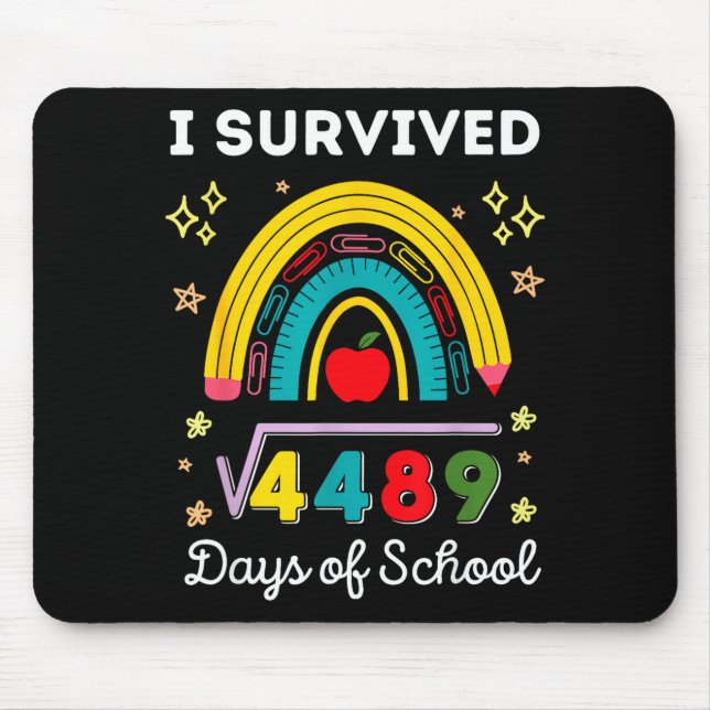 I Survived 67 Days Of School Teachers Students Six Mouse Pad (Front)