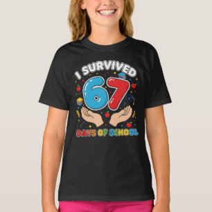 I Survived 67 Days of School Teachers Students T-S T-Shirt
