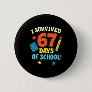 I Survived 67 Six Seven Days Of School Teachers Bo Button