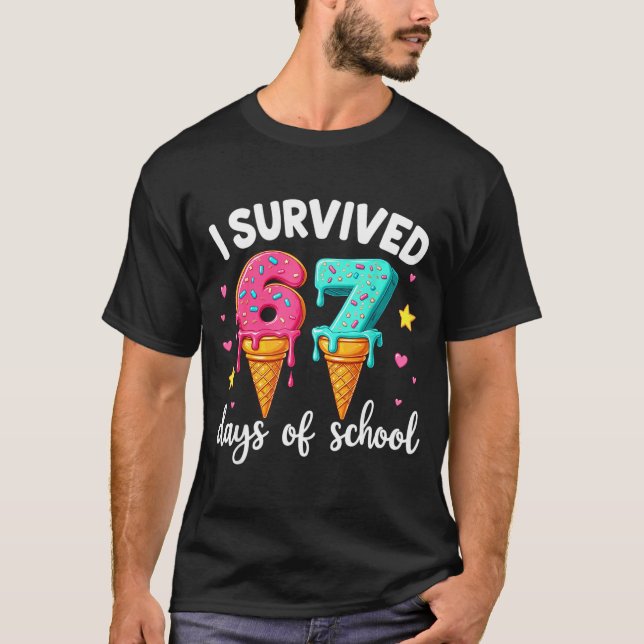 I Survived 67th Days School Drip Ice Cream Funny 6 T-Shirt (Front)