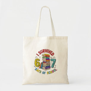 I Survived 6 7 Days of School 100th Days Of School Tote Bag