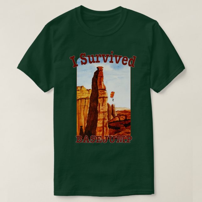 I Survived A Basejump T-Shirt (Design Front)