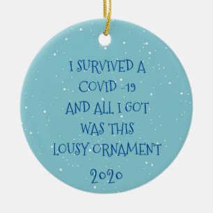 I Survived a Covid Cornoavirus 2020 Ceramic Ornament