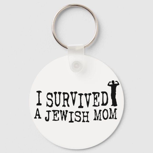 I Survived a Jewish mom - Jew humor Keychain (Front)