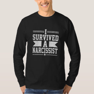 I Survived A Narcissist Divorced Divorce Men Wome T-Shirt