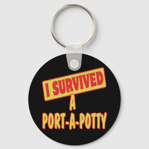 I SURVIVED A PORTA_A_POTTY KEYCHAIN