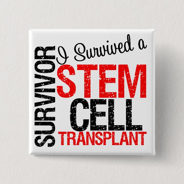 I Survived a Stem Cell Transplant (red) Pinback Button (Front)