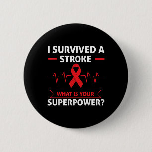 I Survived A Stroke What Is Your Superpower Heart Button