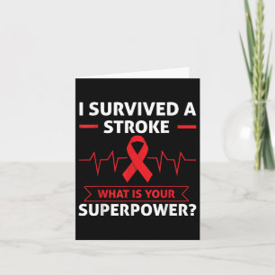 I Survived A Stroke What Is Your Superpower Heart Card