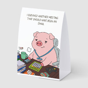 I Survived Another Meeting Paper Table Tent