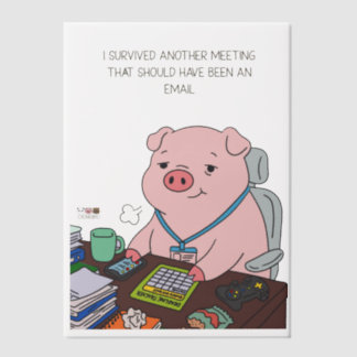 I Survived Another Meeting Vellum Invitations