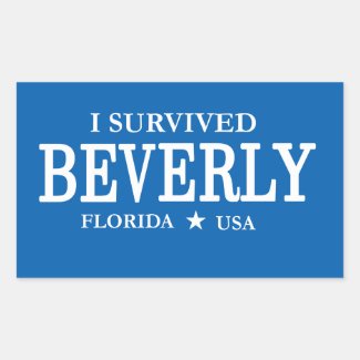 I Survived Beverly Funny Tourist Statement