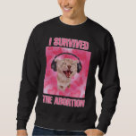 I survived cat meme  sweatshirt<br><div class="desc">This is a sweatshirt with a funny and hilarious cat meme</div>